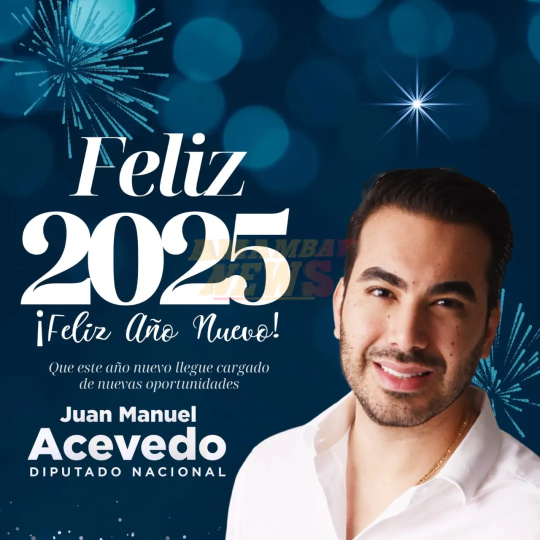 “Te deseo un 2025 lleno de éxito, salud y muchas alegrías. ¡Feliz Año Nuevo!”.