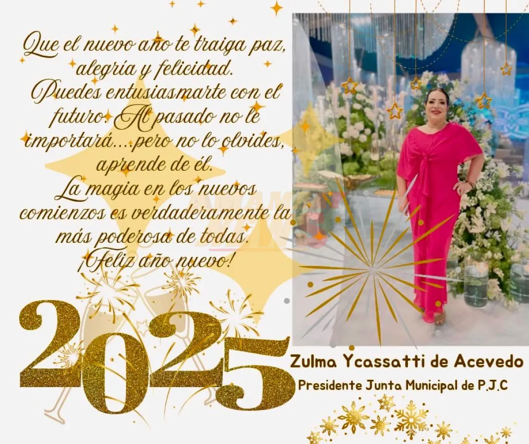 Zulma Acevedo: ¡Feliz 2025! Que el nuevo año les traiga paz y prosperidad