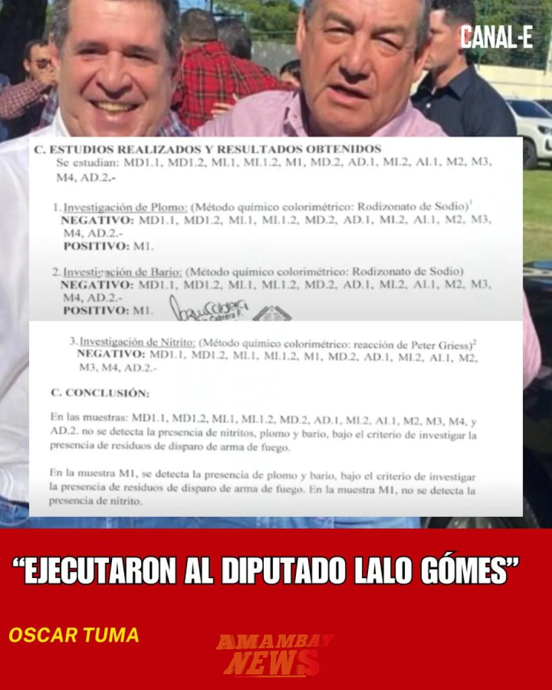 “Ejecutaron al diputado Lalo Gomes”