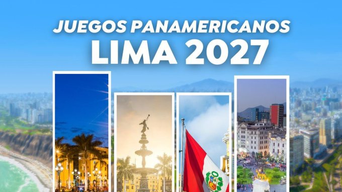 Lima será sede, por segunda vez en ocho años, de los Juegos Panamericanos 2027