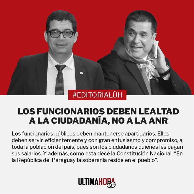 EditorialÚH | Los funcionarios deben lealtad a la ciudadanía, no a la ANR