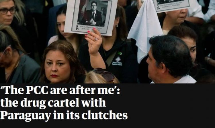 Paraguay está atrapado en las garras del PCC, según el periódico británico The Guardian