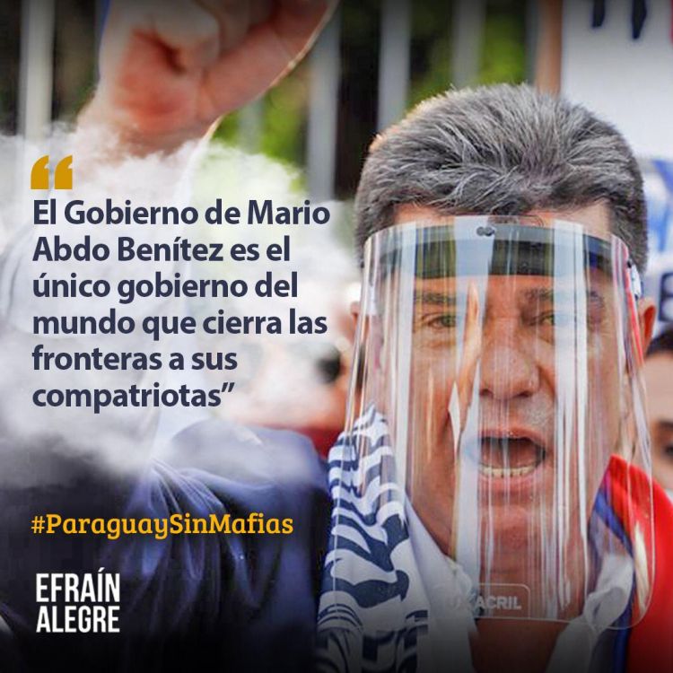 Audio de Efraín Alegre: Paraguay es el único país que le cierra la frontera a los compatriotas