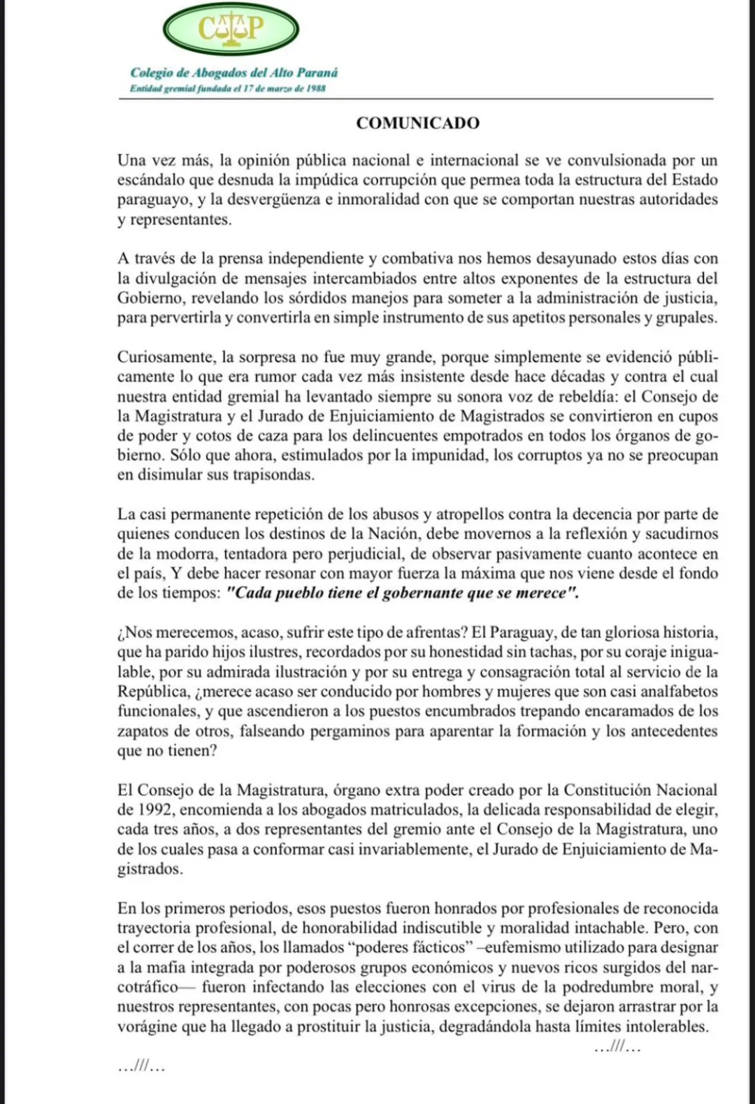 “Los corruptos ya no se preocupan en disimular sus trapisondas”