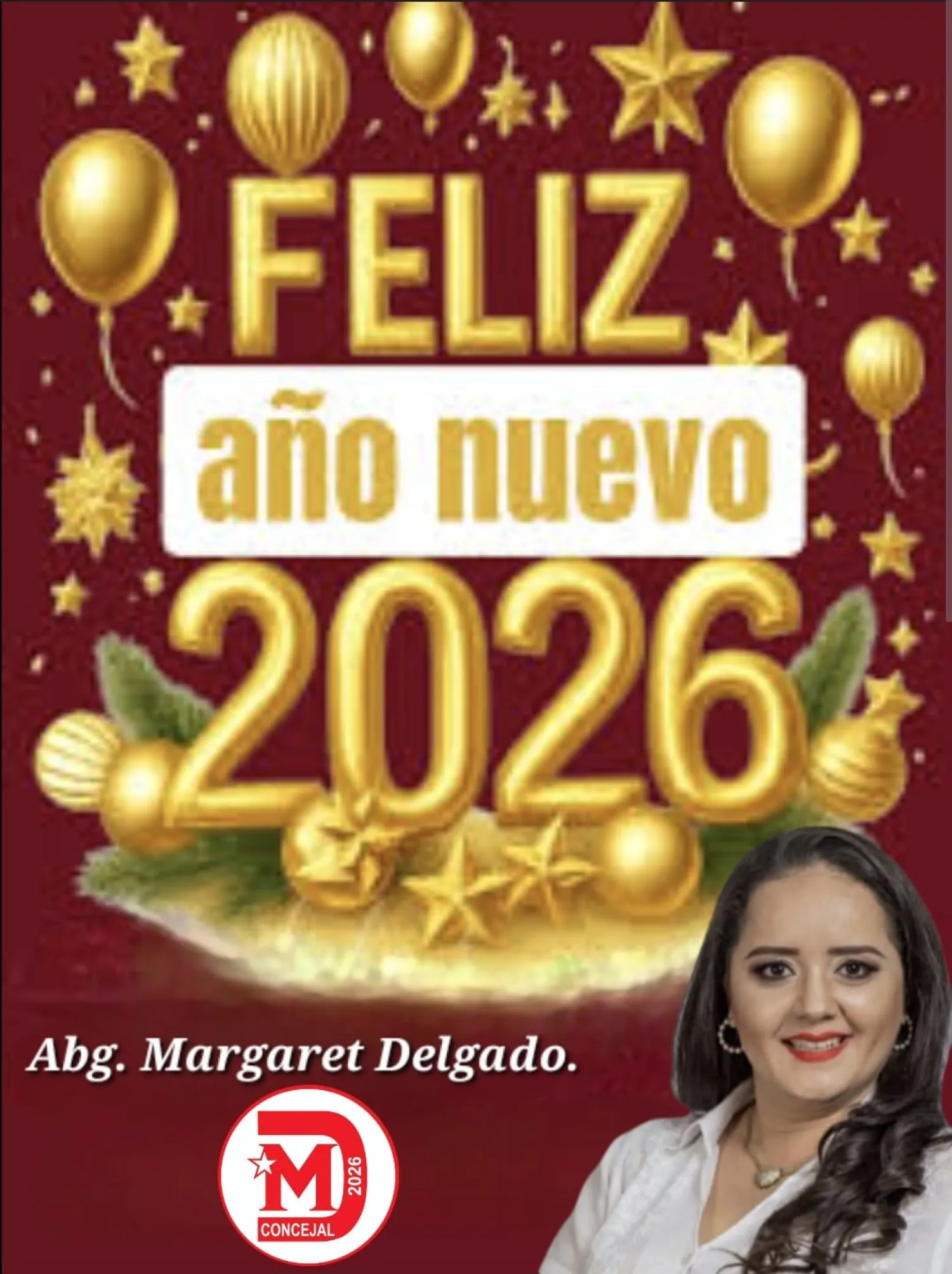 Abg. Margaret Delgado: Que el 2026 venga con energía positiva y oportunidades únicas