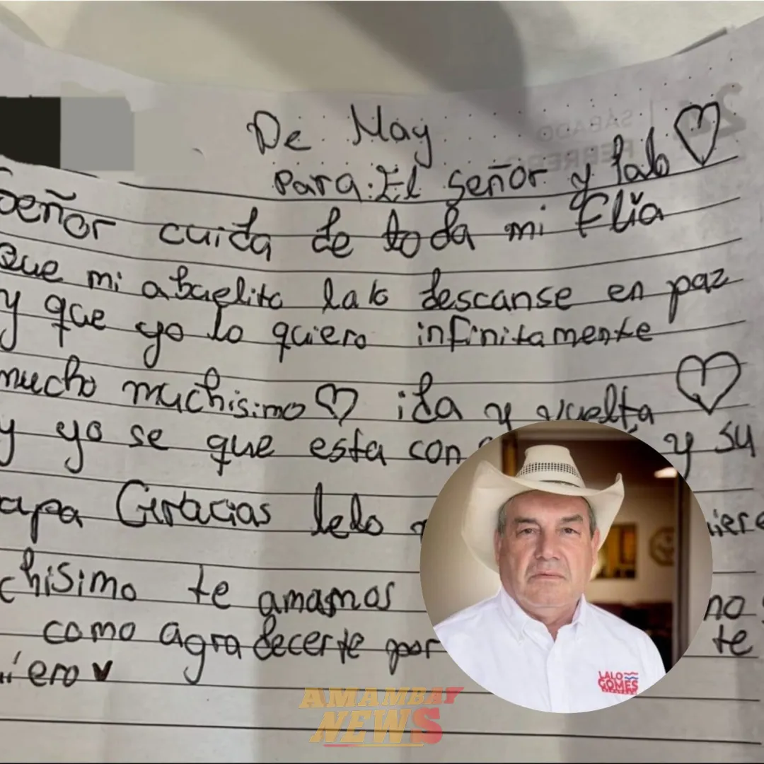 Emotiva carta de despedida de la pequeña May a su abuelo Lalo Gomes