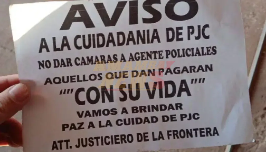 Amenazan a quienes colaboren con la Policía en Pedro Juan Caballero