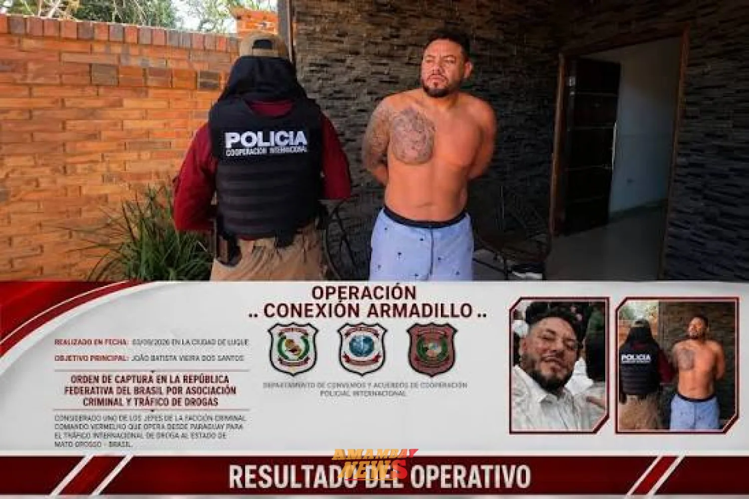 Detienen en nuestro país a presunto miembro del Comando Vermelho buscado en Brasil