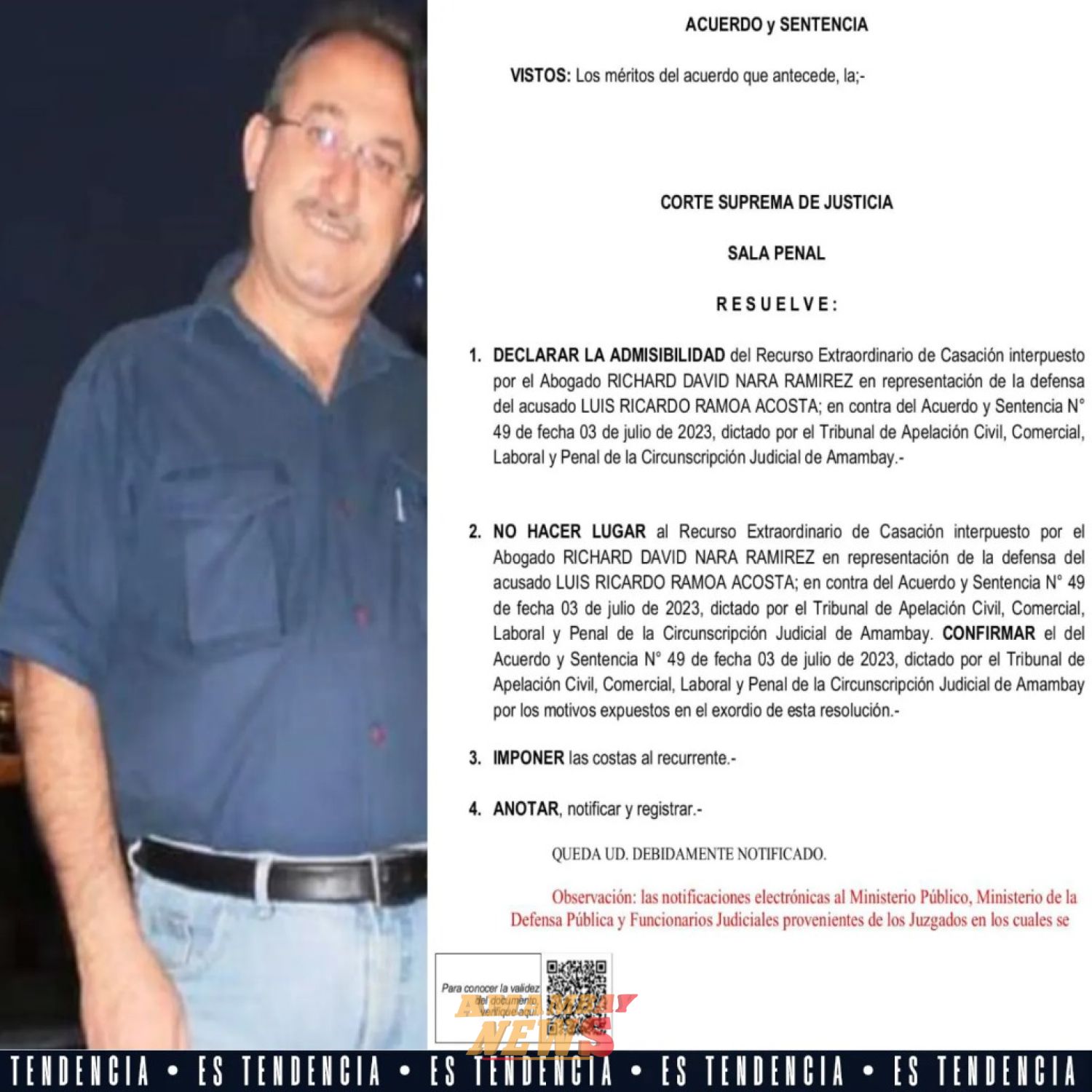 Corte confirma condena de Luis Ricardo Ramoa exgerente del BNF de Pedro Juan Caballero